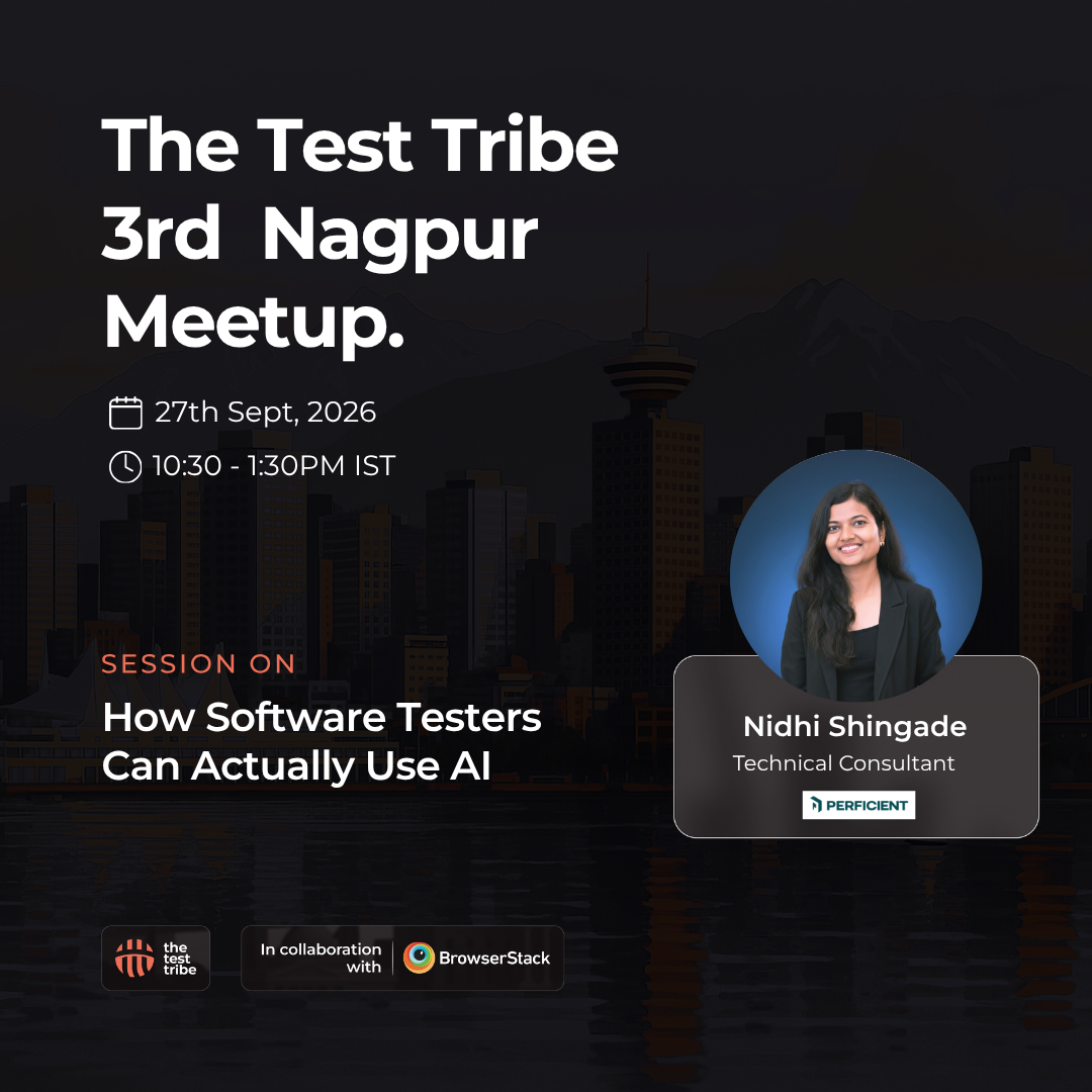 The Test Tribe 3rd Nagpur Meetup
