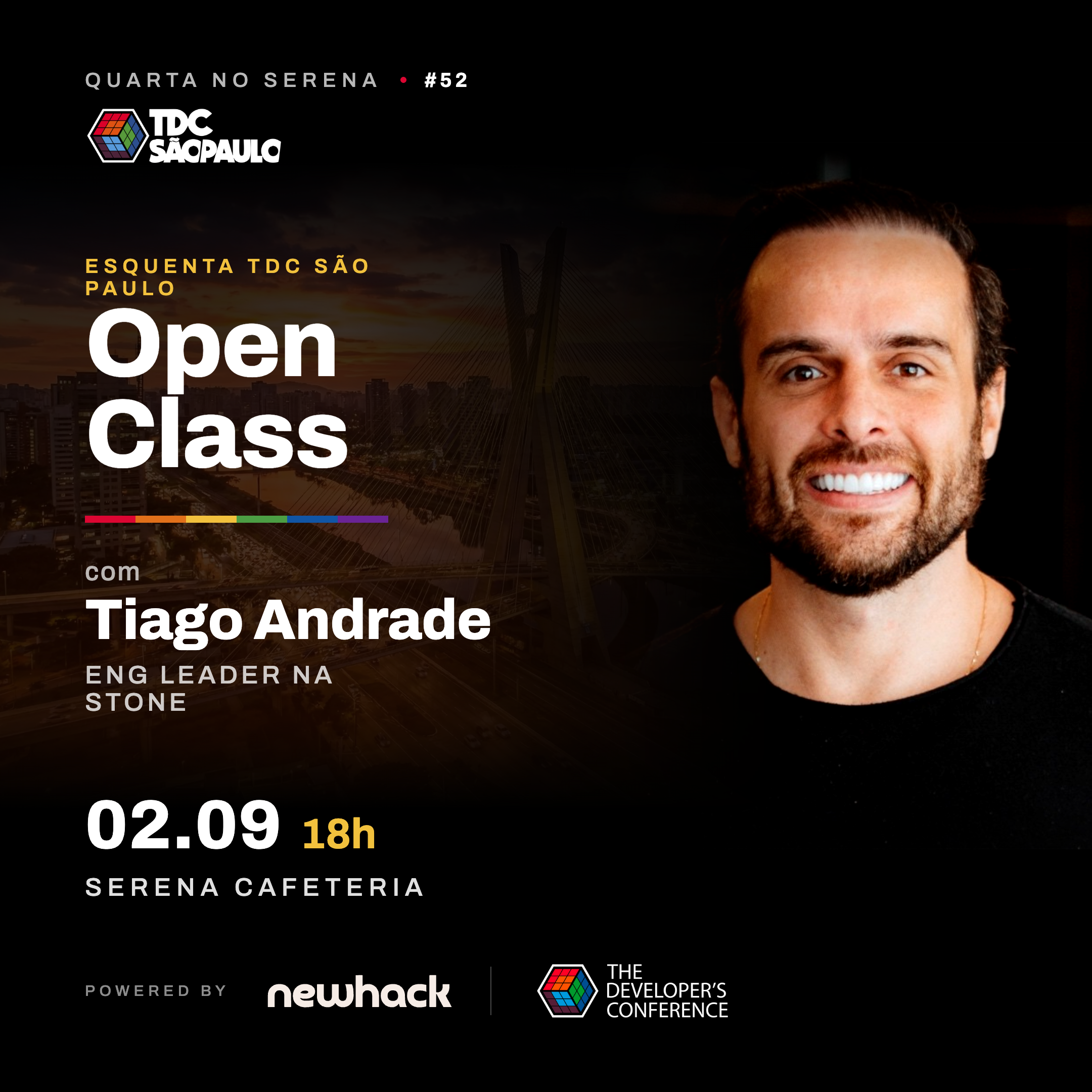 NewHack Open Class #15: Tiago Andrade, Stone | Esquenta TDC São Paulo 2026