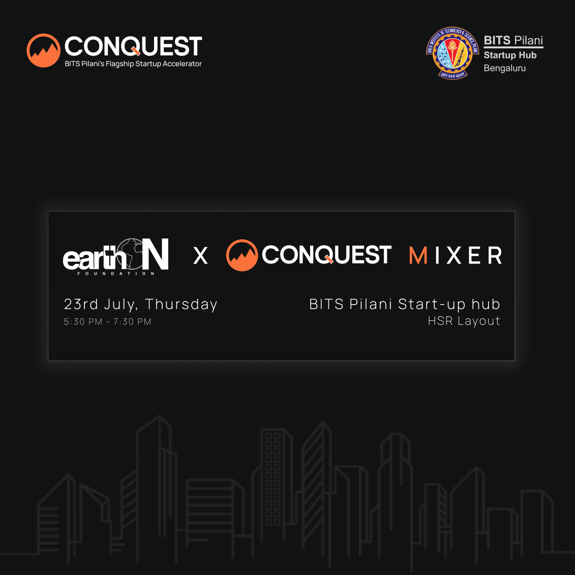 EarthON X Conquest X BITS Pilani Startup Hub Mixer 2026