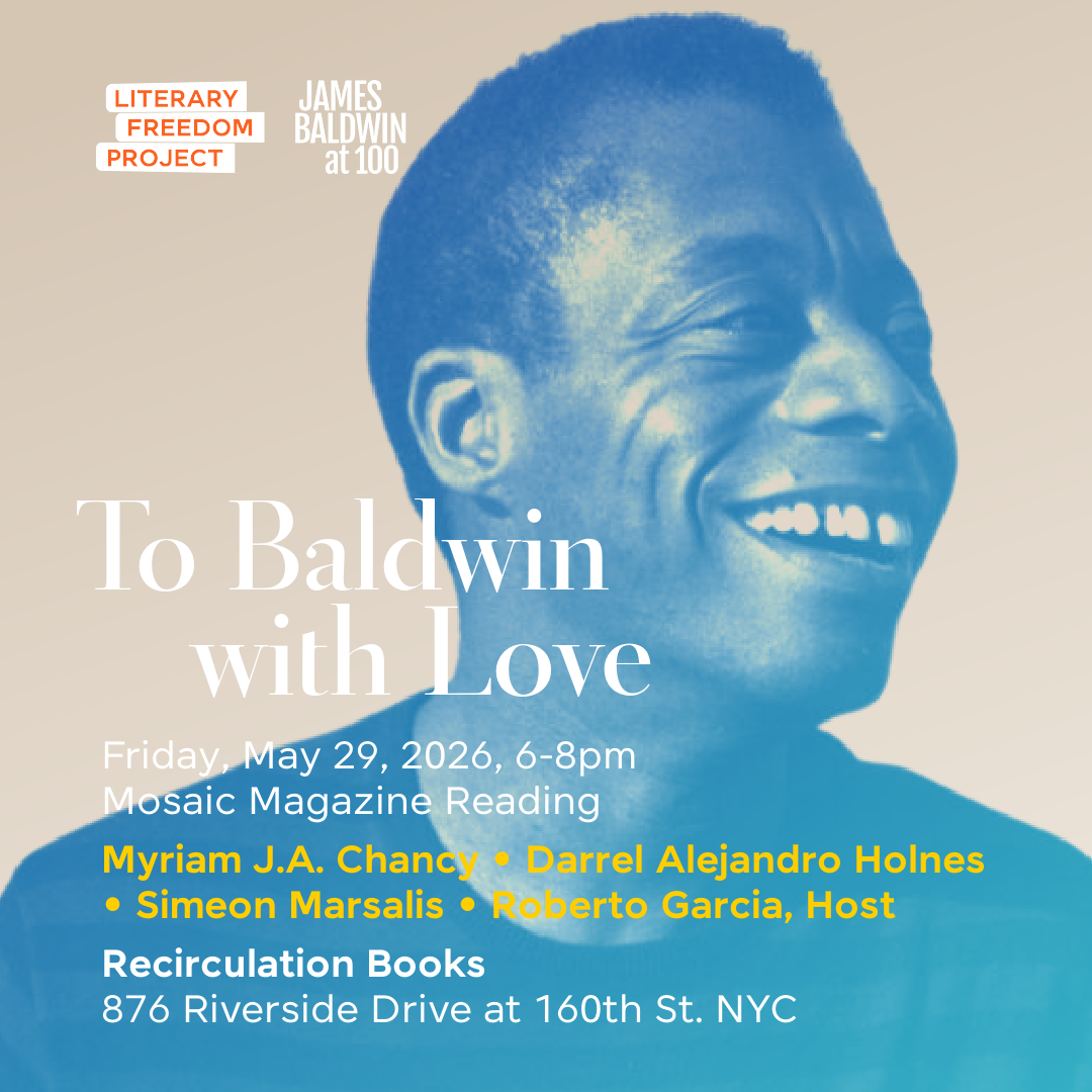 Cover art for #To Baldwin With Love: a Mosaic Magazine Reading — Recirculation, a project of Word Up
