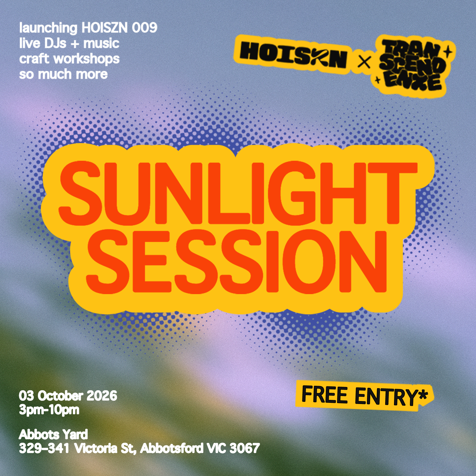 Sunlight Sessions | Transcendenxe x HOISZN launch party