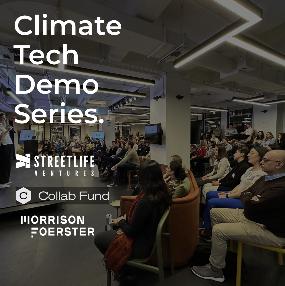 Climate Tech Demo Series - Collab Fund, Streetlife Ventures