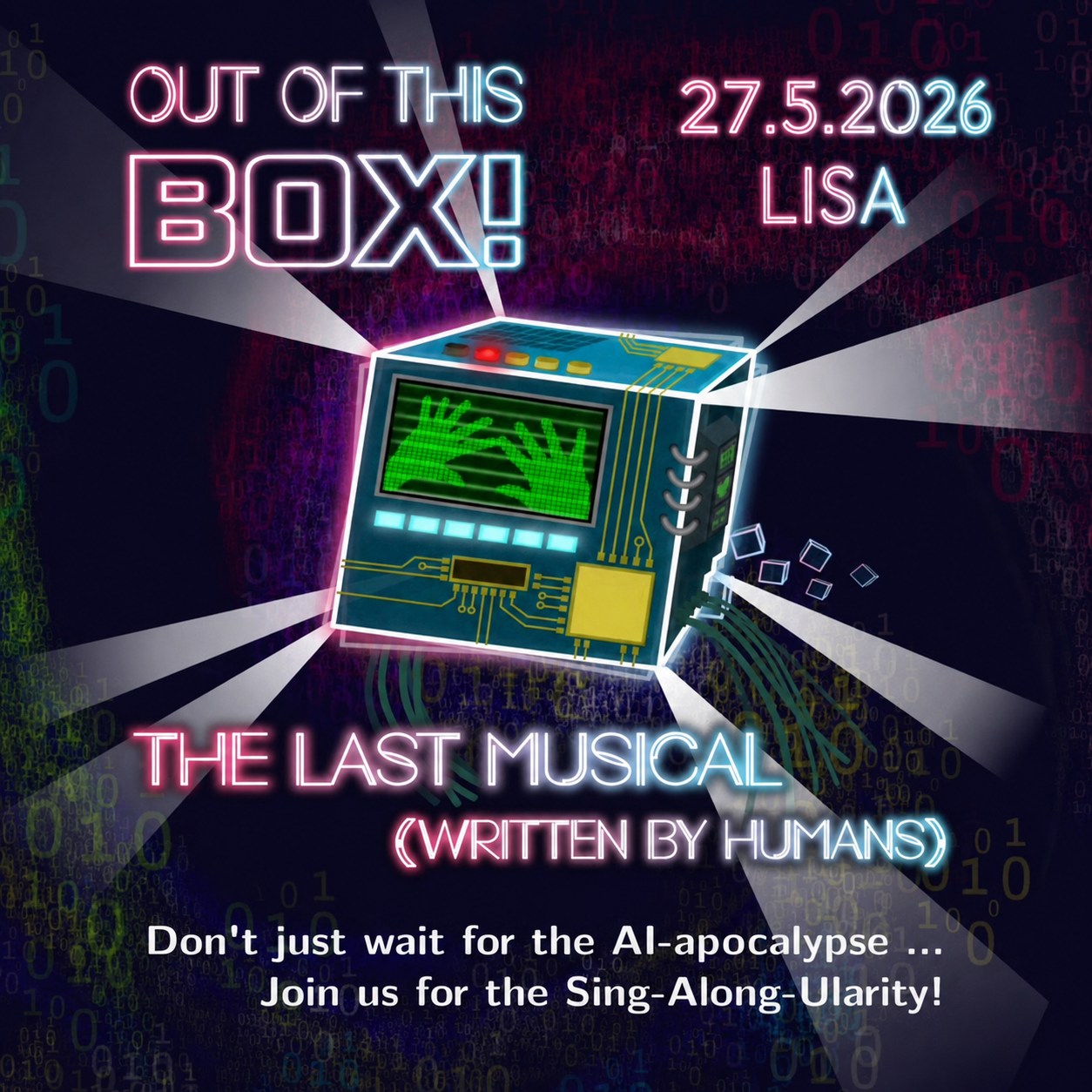 LISA Movie Night: Out of This Box! - The Last Musical (Written by Humans)