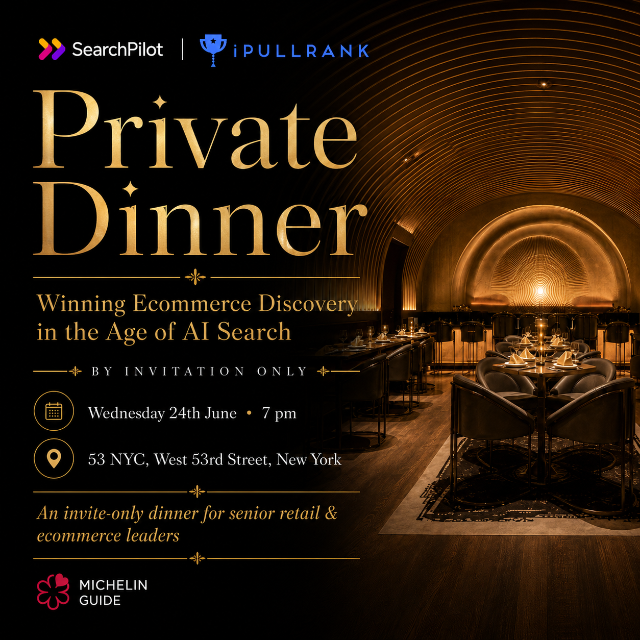 Cover art for #Private Michelin Dinner Invitation in 53 NYC: Winning Ecommerce Discovery in AI Search — West 53rd Street