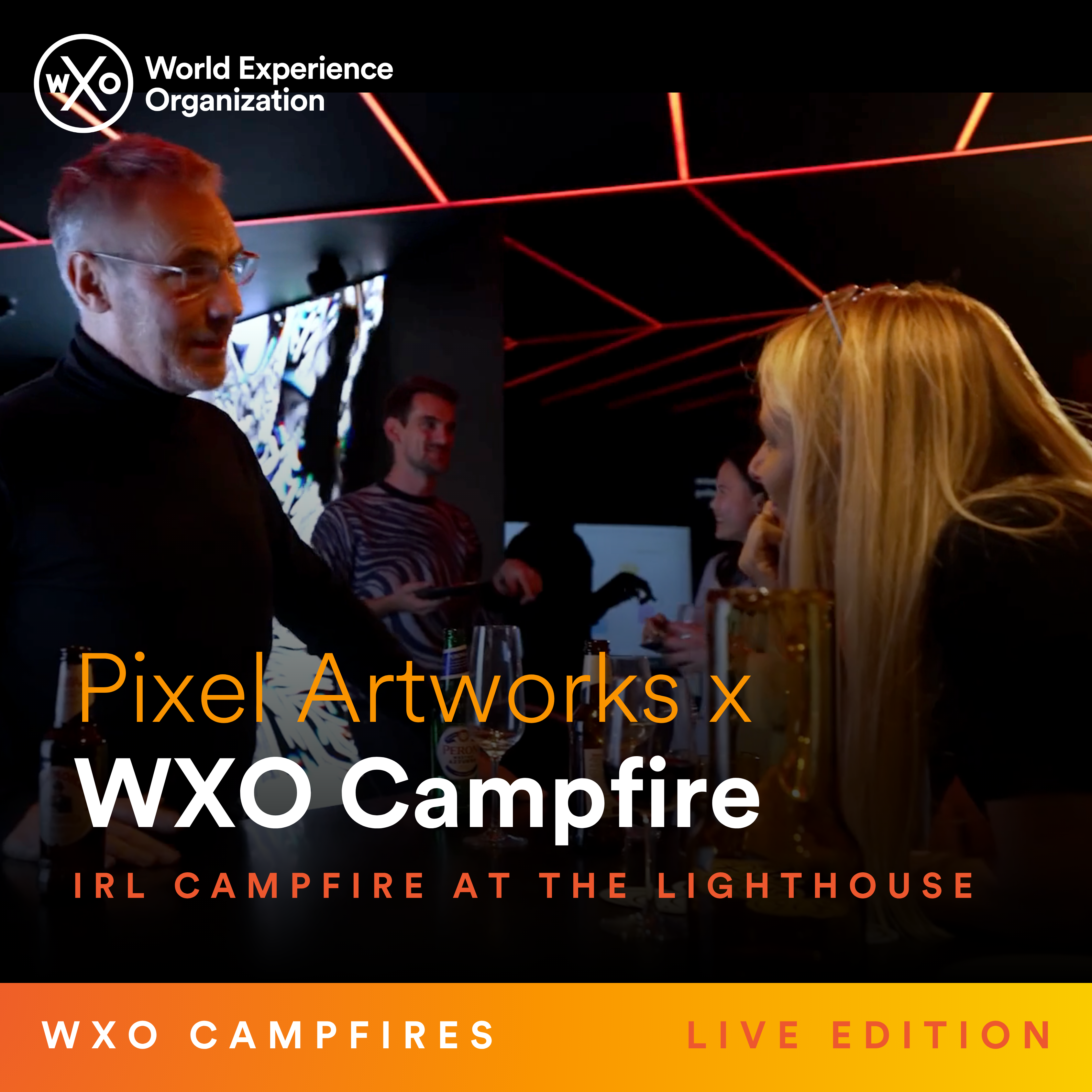 Cover art for #WXO Live Campfire with Pixel Artworks — London, United Kingdom