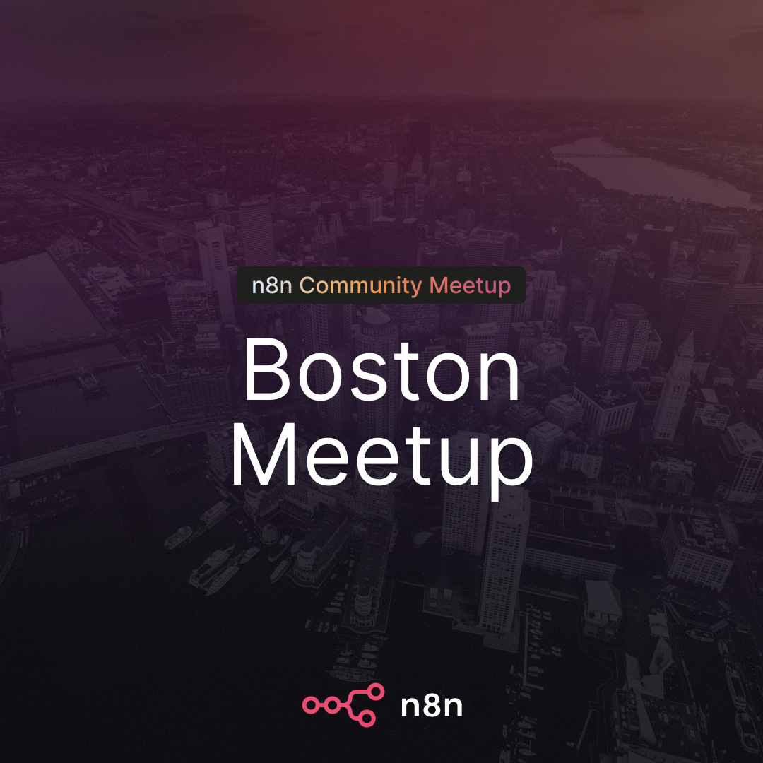 n8n Boston Fireside Chat with the CEO of n8n Jan | Enterprise AI | Demos, Drinks & Automation