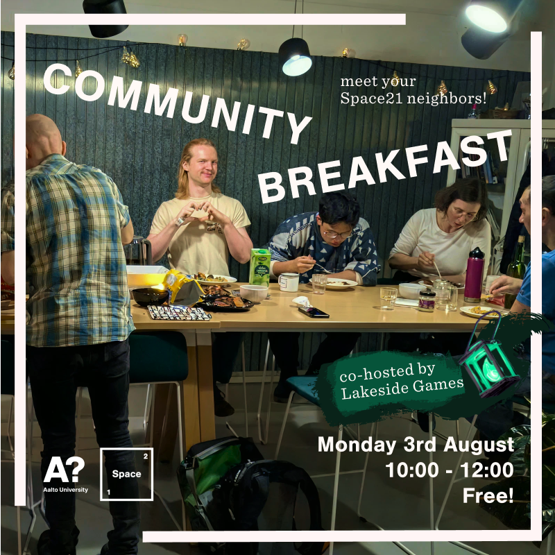 Space21 Community Breakfast w/ Lakeside Games