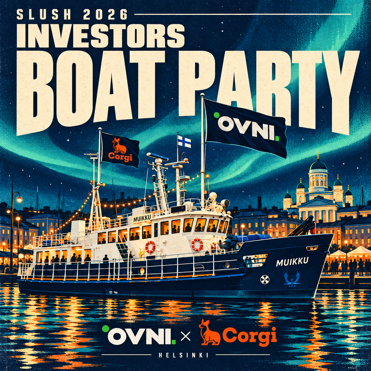 Slush Investors Boat Party (OVNI Capital x Corgi)
