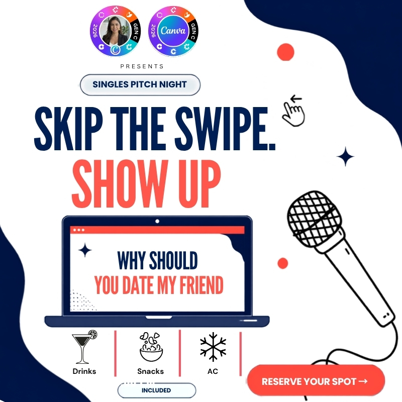 Don't Swipe, Show Up 💘 — Singles Pitch Night with Canva