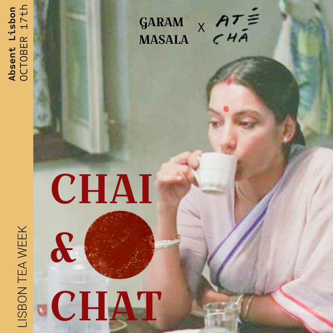 Чай и беседа: Garam Masala x ATÉ CHÁ на Неделе Чая в Лиссабоне