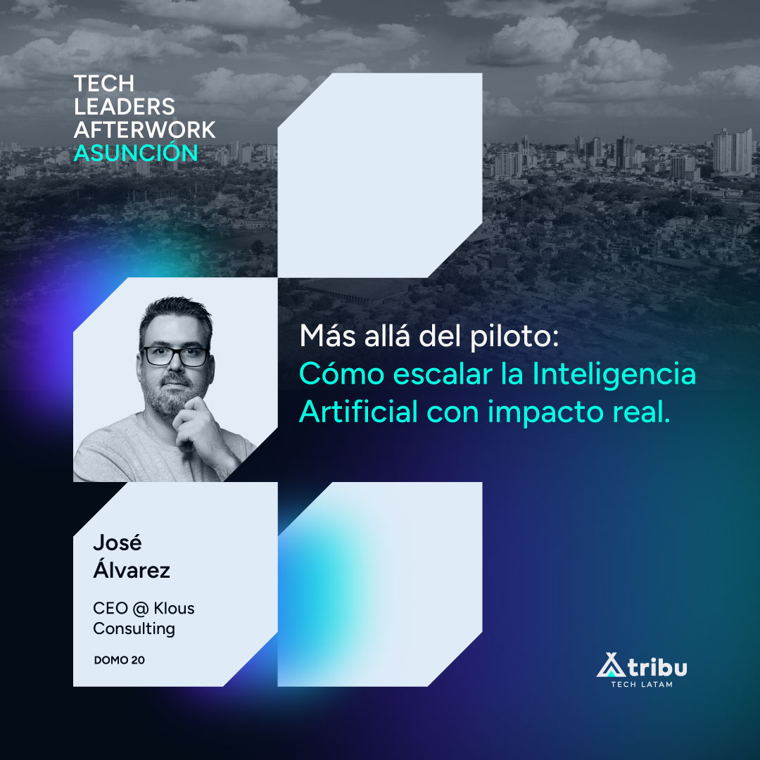 Tech Leaders Afterwork Asunción