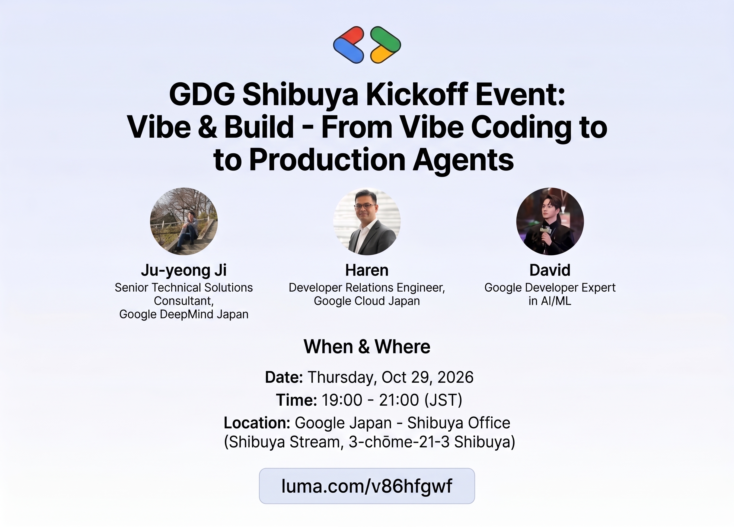 GDG Shibuya Kickoff: Vibe & Build — De Vibe Coding a Agentes de Producción