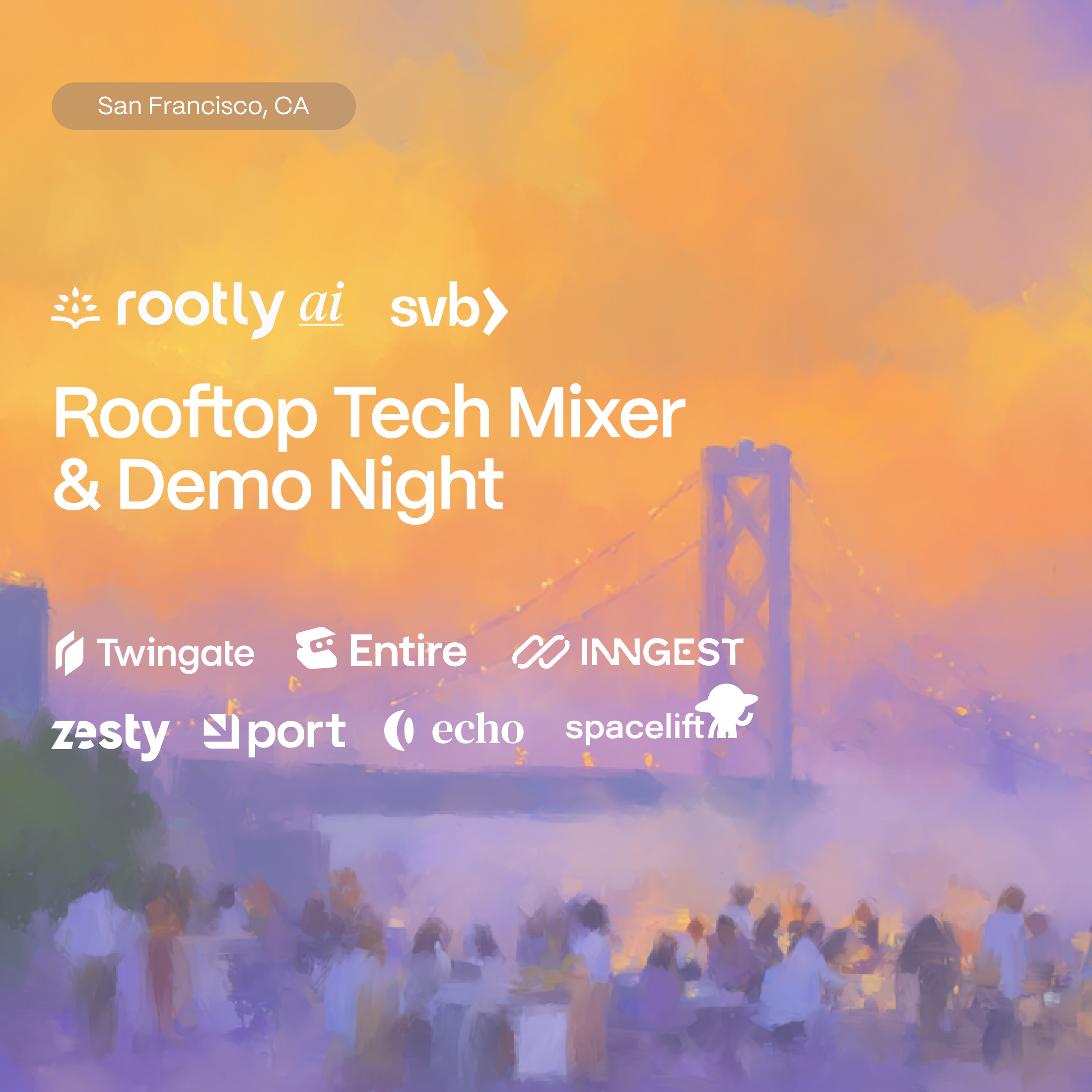 SF Rooftop Tech Mixer & Demo Night