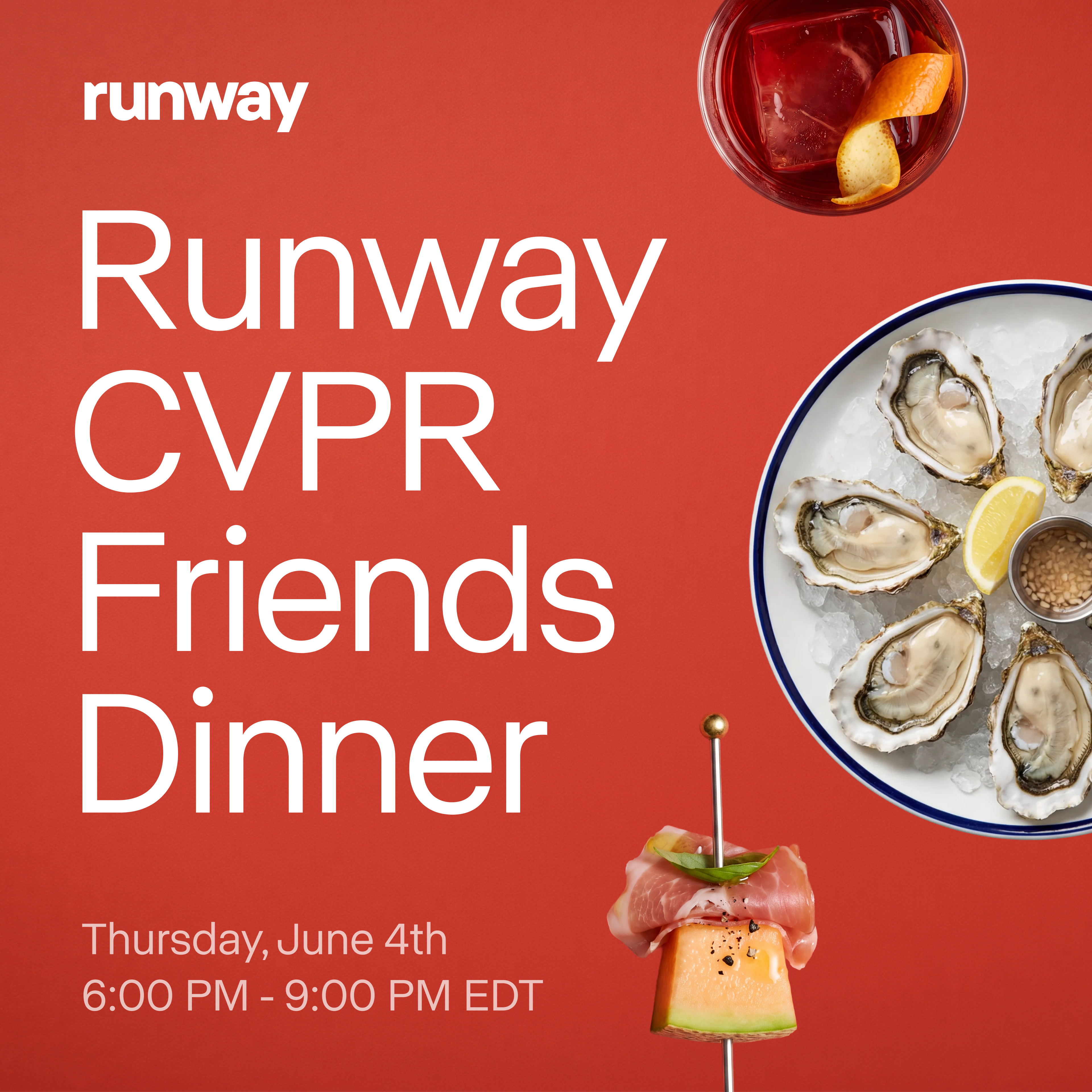 Runway CVPR Friends Dinner