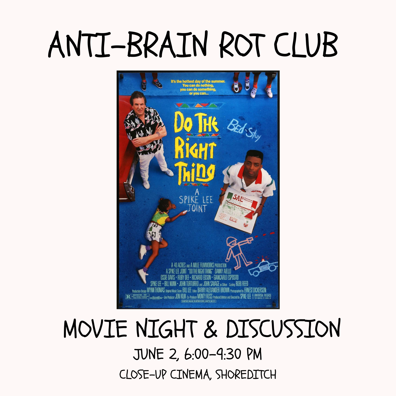 DO THE RIGHT THING MOVIE NIGHT & DISCUSSION
