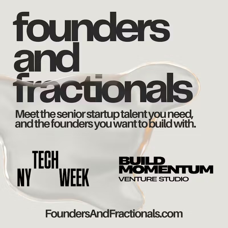 Cover art for #Founders & Fractionals: Top startup, meet the best talent - #NYTechWeek — New York, NY