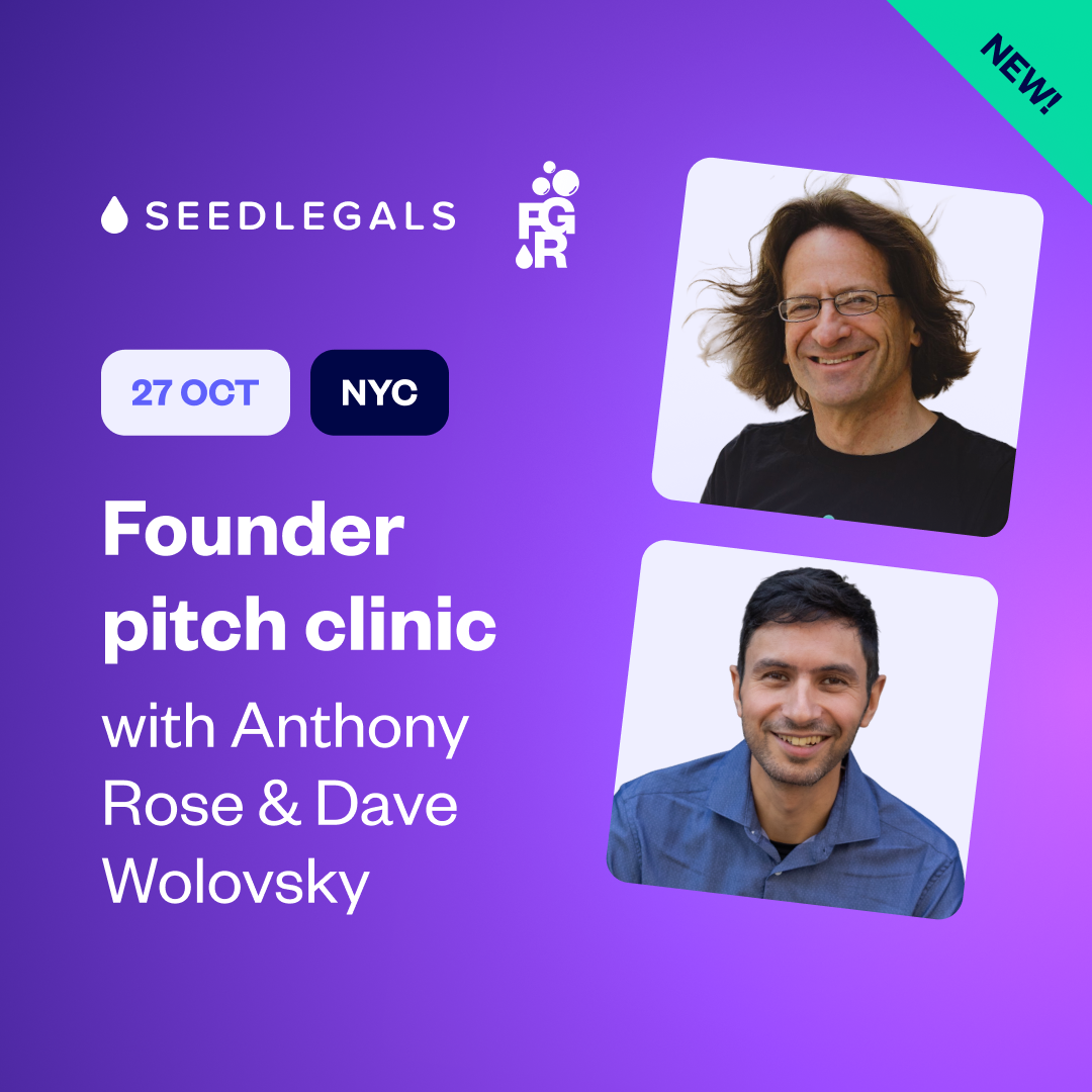 Founder Pitch Clinic with Anthony Rose & Dave Wolovsky