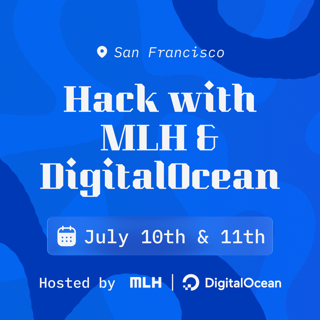 AI for Social Good: Hack with MLH & DigitalOcean