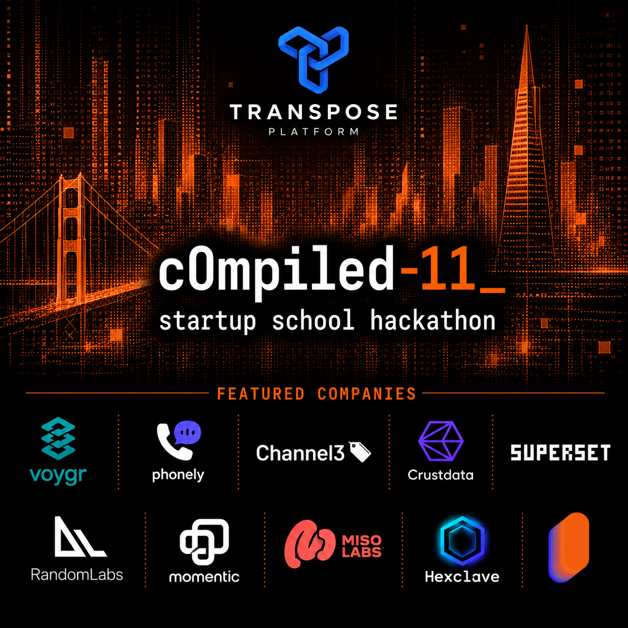 c0mpiled-11: Startup School Hackathon!