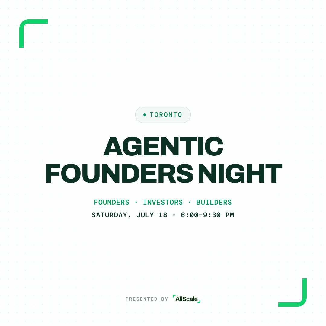 Agentic Founders Night Toronto