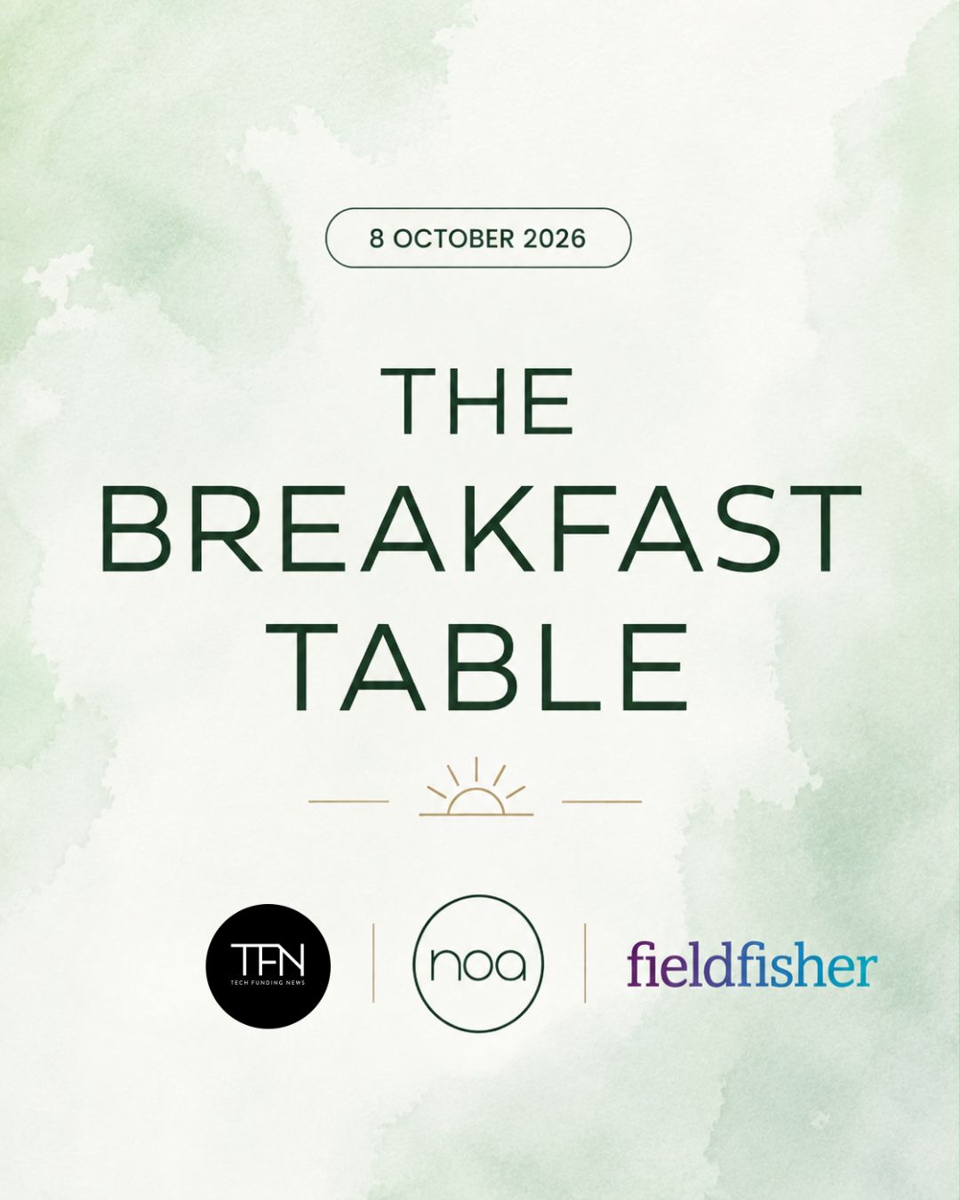 The Breakfast Table | noa x Tech Funding News