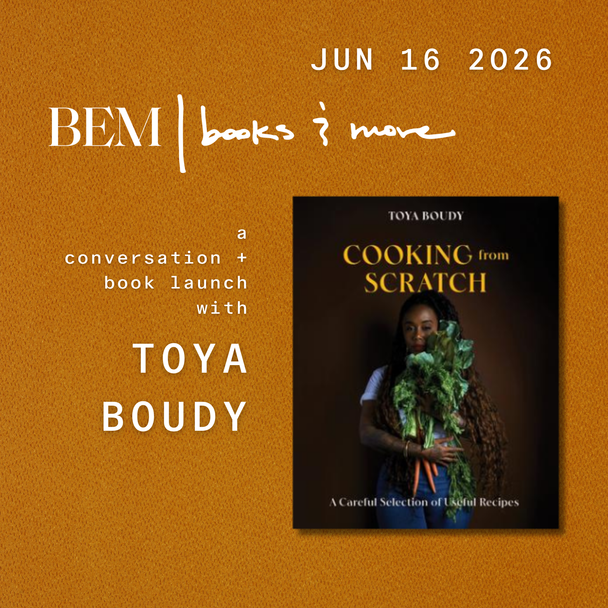 Cover art for #Cooking from Scratch with Toya Boudy — BEM | books & more