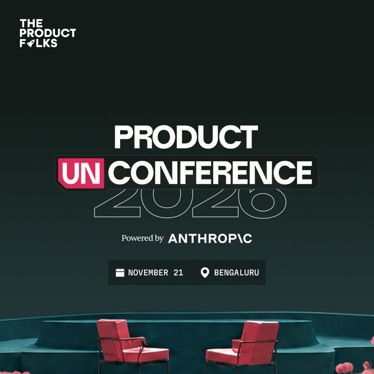 Product (Un)Conference '26 | Where India's Tech Leaders Meet