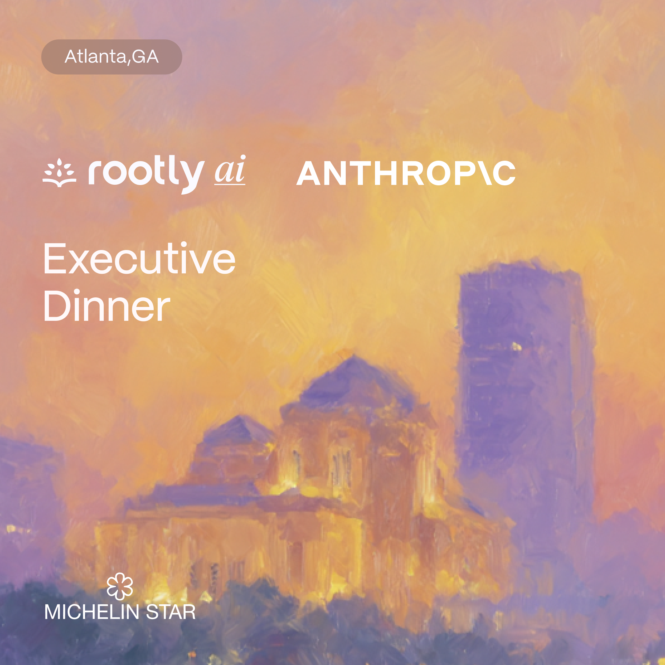 Rootly AI x Anthropic Executive Dinner (Atlanta)