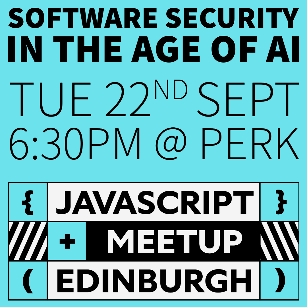 September Meetup - Software Security in the age of AI