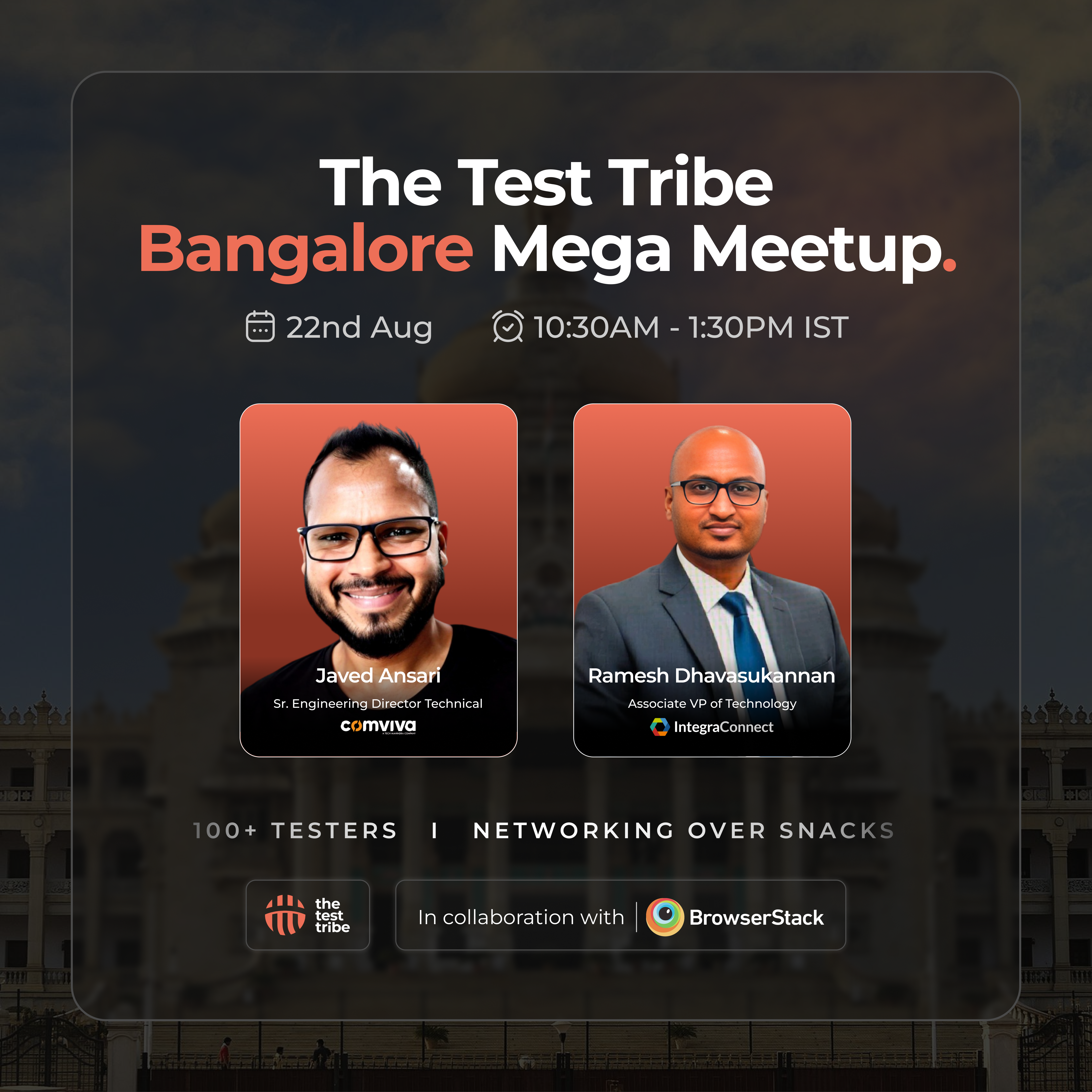 El Mega Encuentro de The Test Tribe - Bangalore