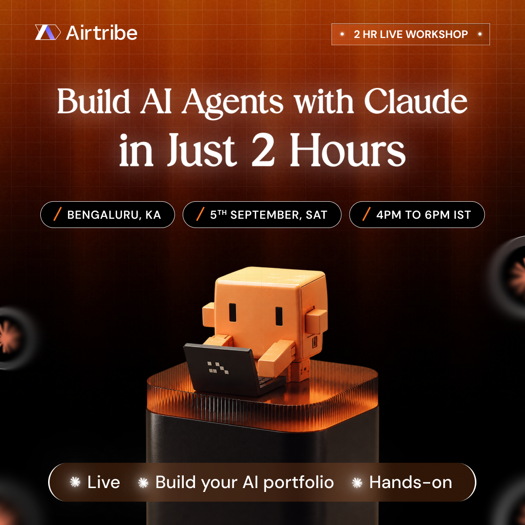 Build AI Agents With Claude In Just 2 Hours - Bengaluru Edition