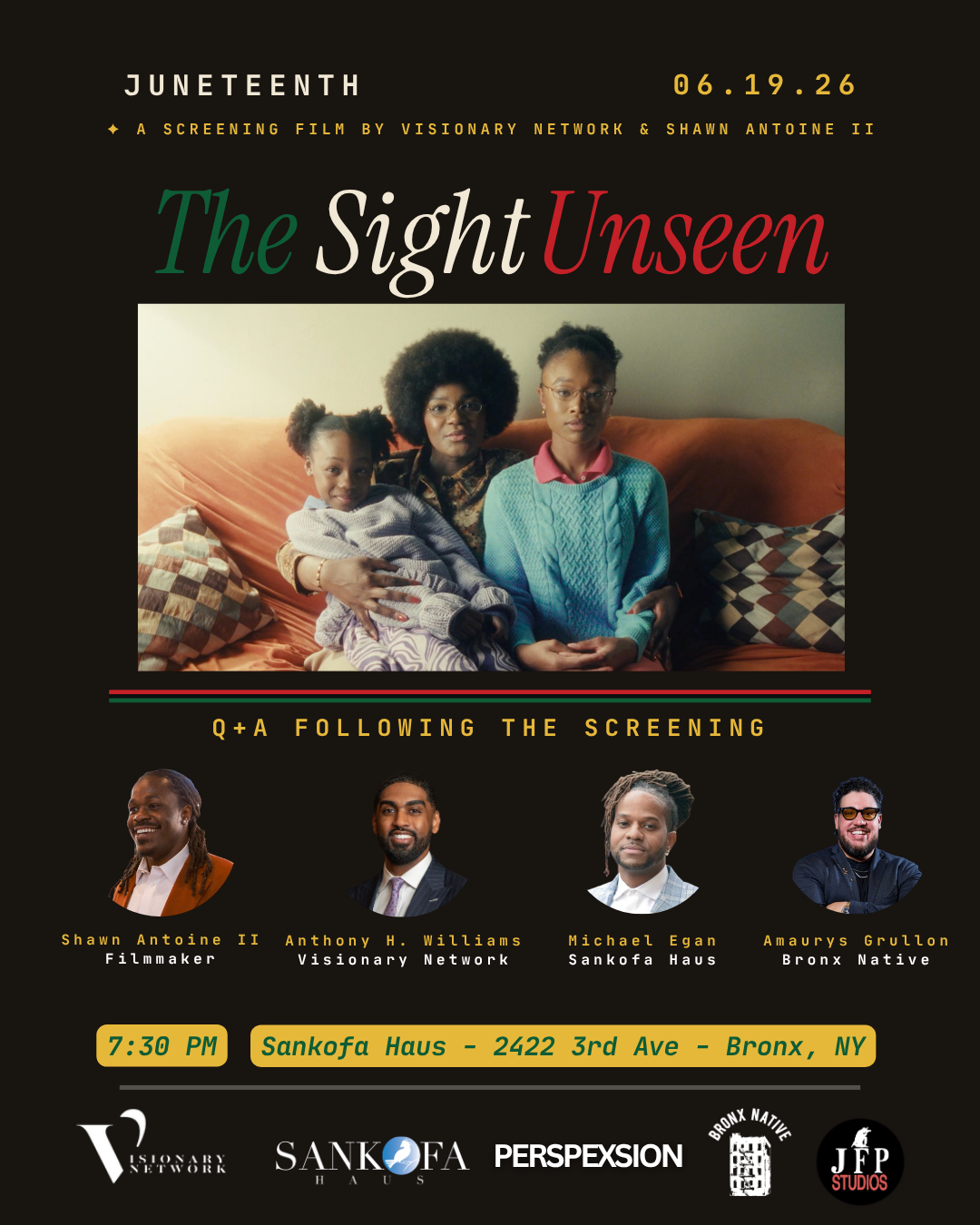 Cover art for #Visionary Network Presents: The Sight Unseen — A Juneteenth Film Screening Experience — Sankofa Haus