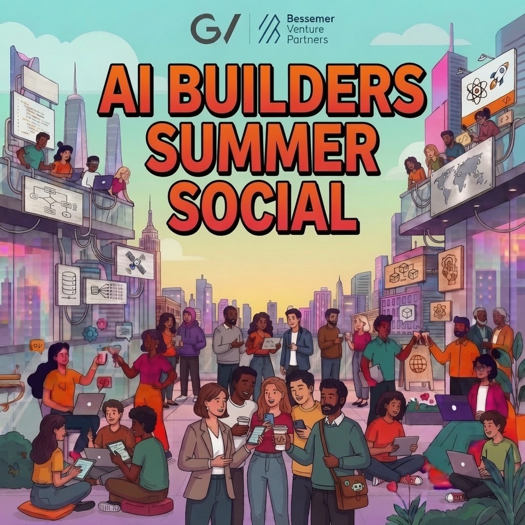 GV x Bessemer: Summer Social