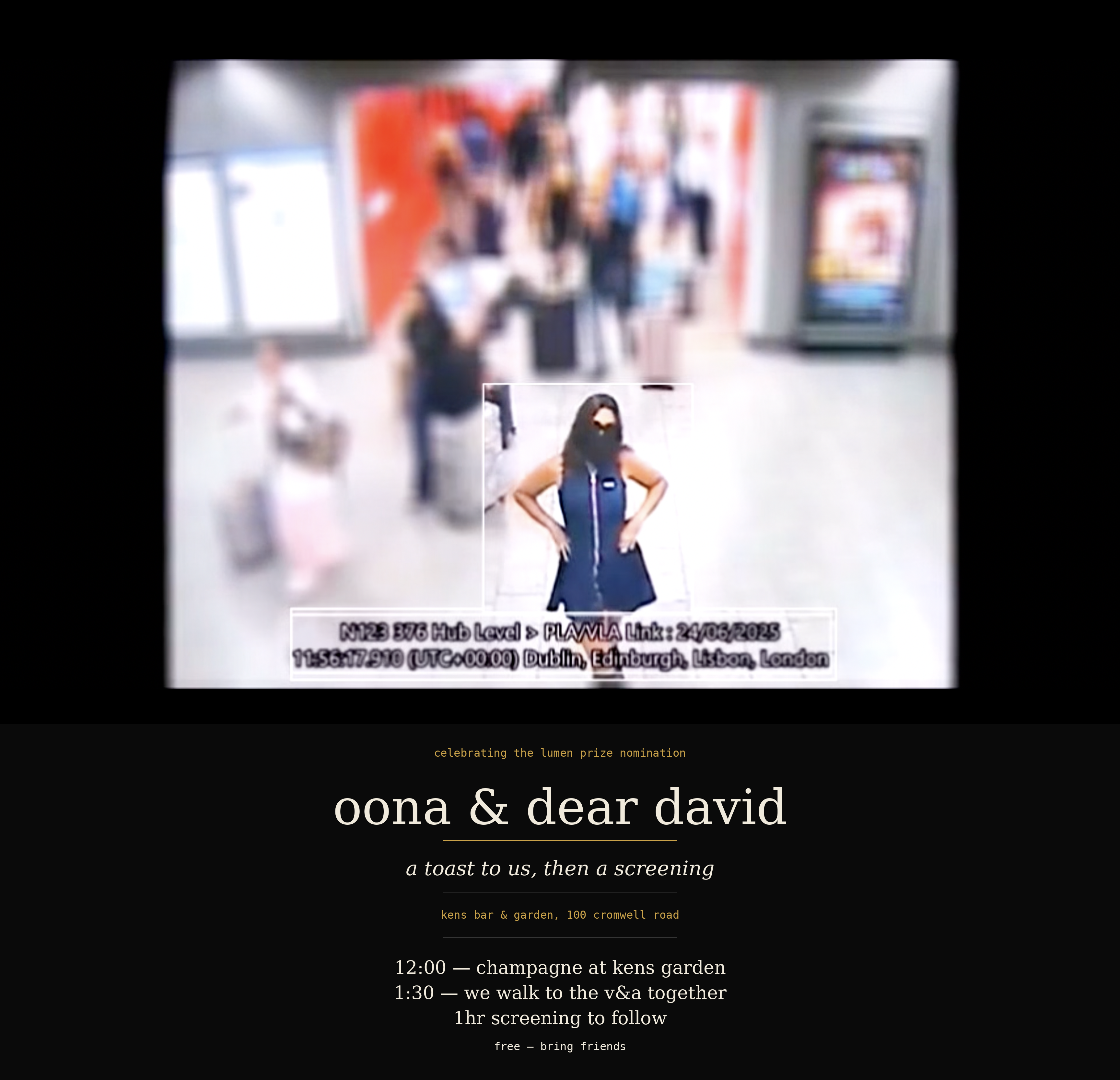 OONA & DEAR DAVID - a toast & viewing