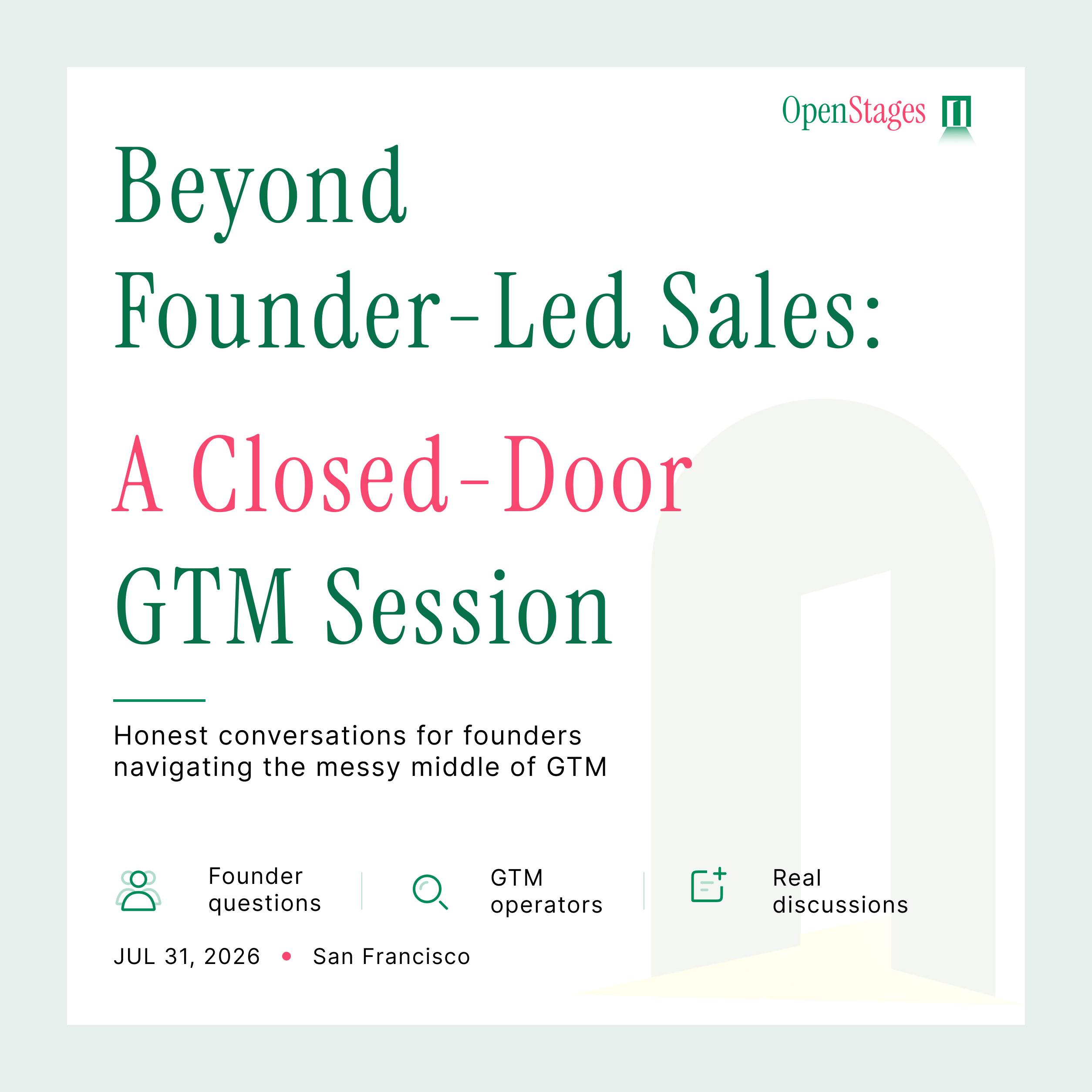 Beyond Founder-Led Sales: A Closed-Door GTM Session