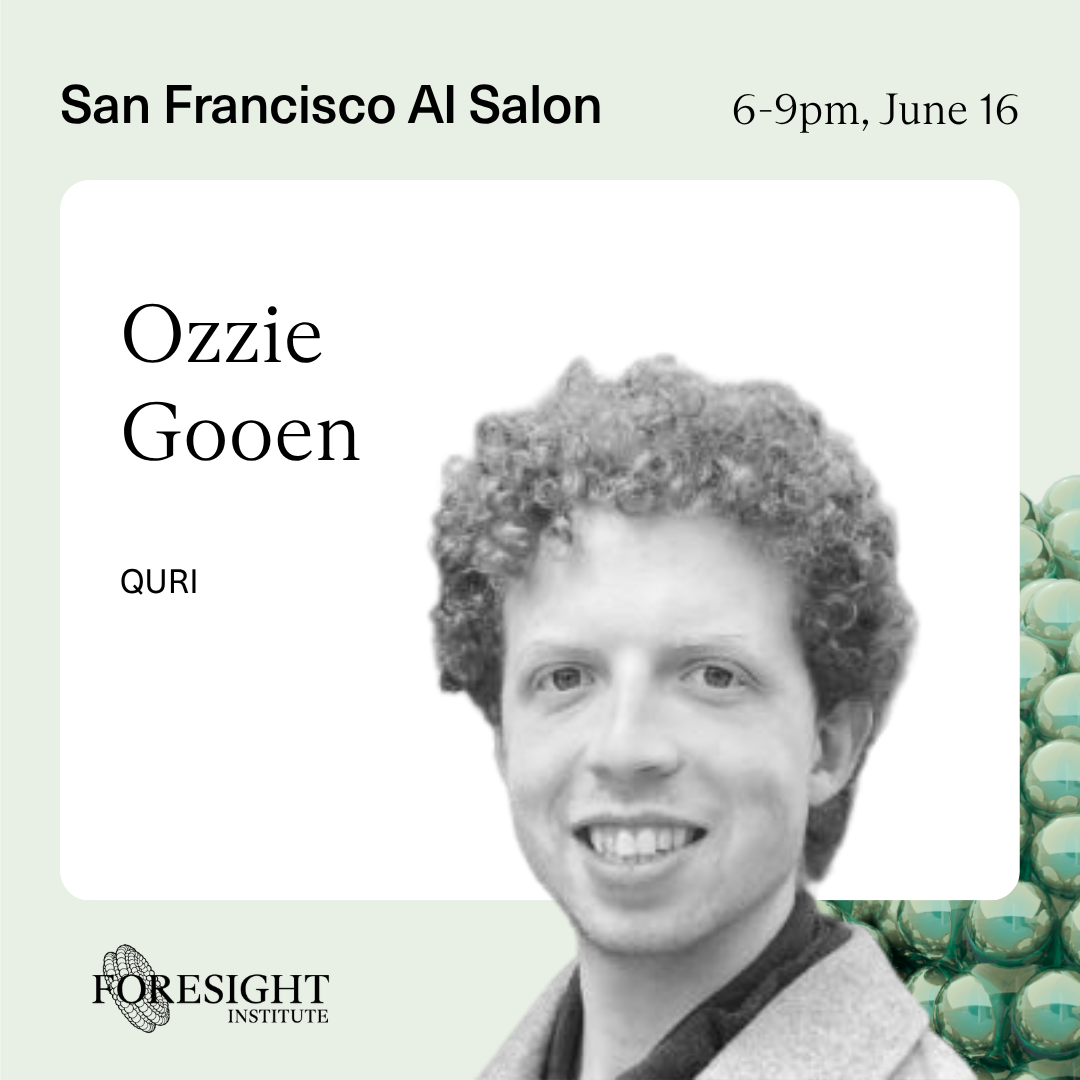 Foresight's AI Salon with Ozzie Gooen, QURI