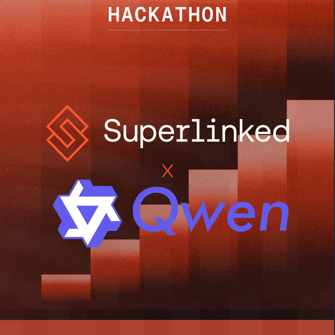 Hackathon Superlinked X Qwen
