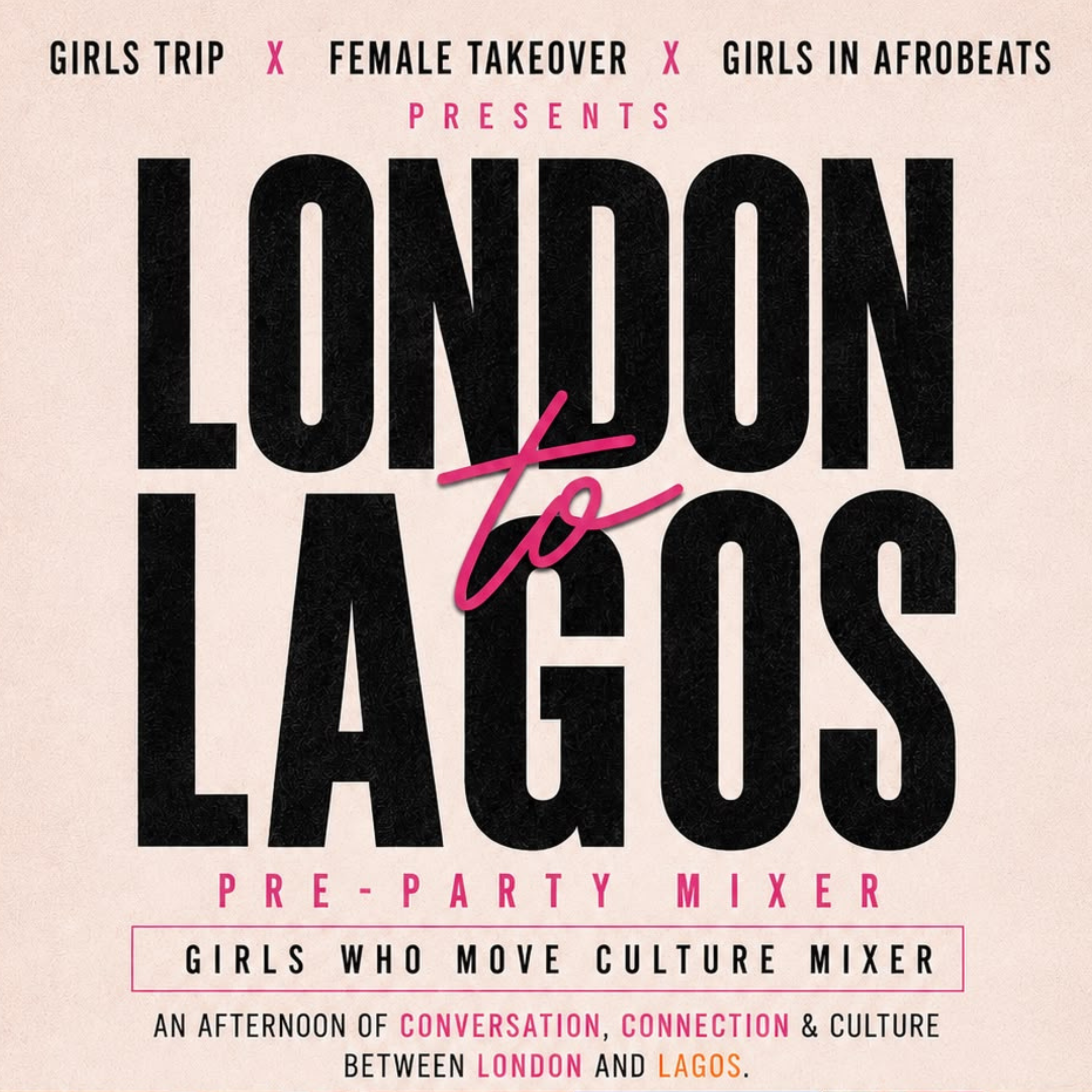 LONDON 2 LAGOS PRE PARTY MIXER