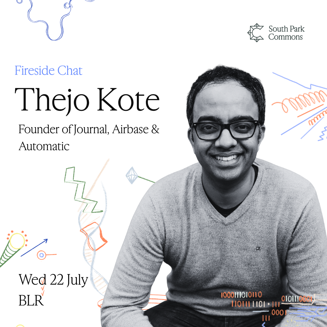 Fireside Chat with Thejo Kote | Founder of Journal, Airbase & Automatic | at SPC India