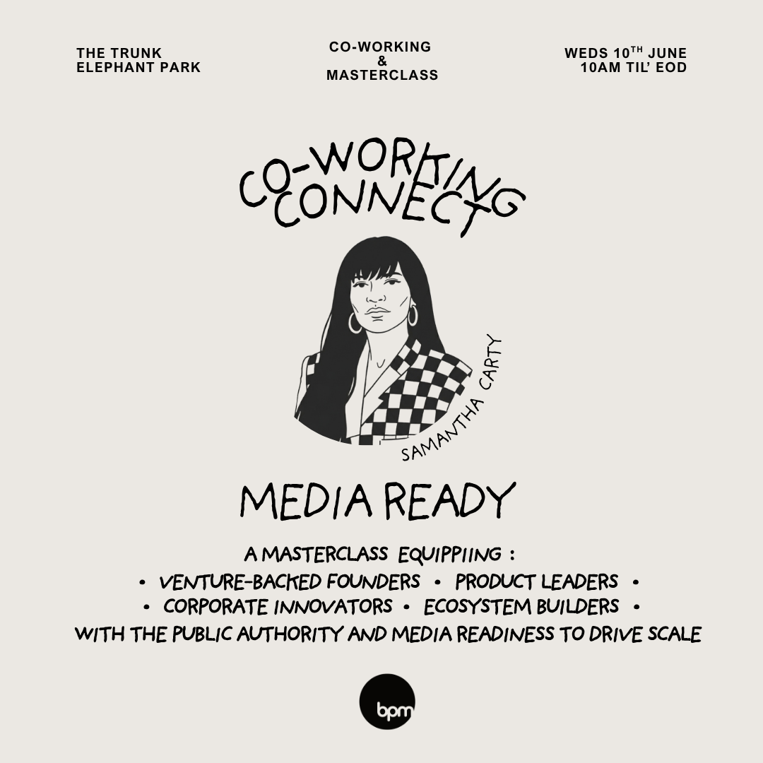 Co-Working Connect: BPM - Public Speaking & Media Masterclass