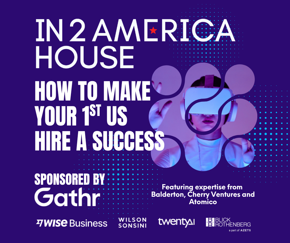 In2America House - Breakfast Panel: How to make your first US hire a success. Sponsored by Gathr