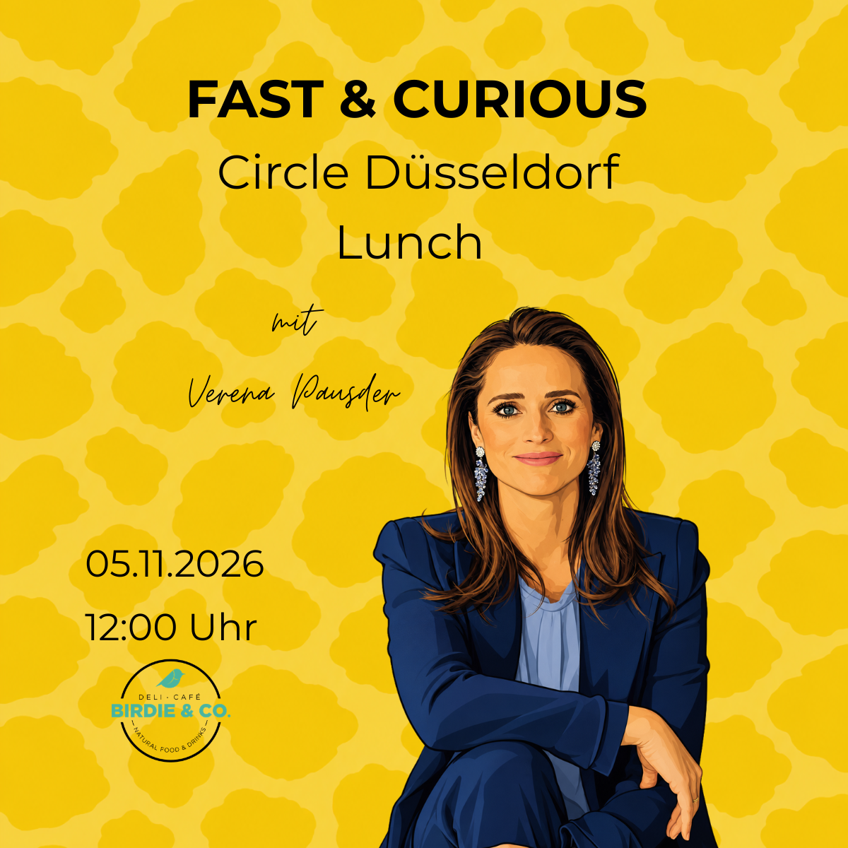 FAST & CURIOUS CIRCLE DÜSSELDORF – LUNCH mit Verena Pausder