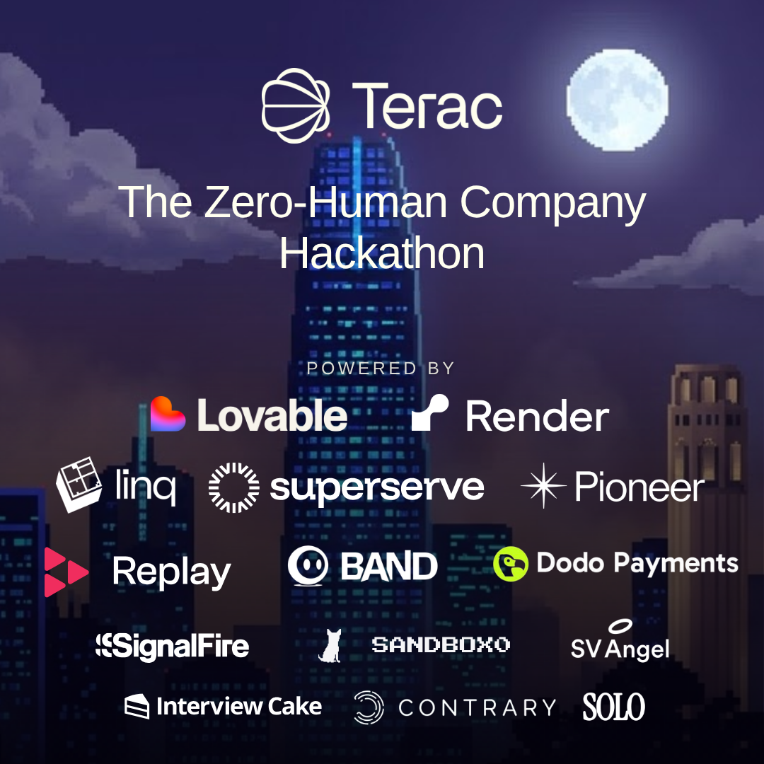 Zero-Human Company Hackathon by Terac