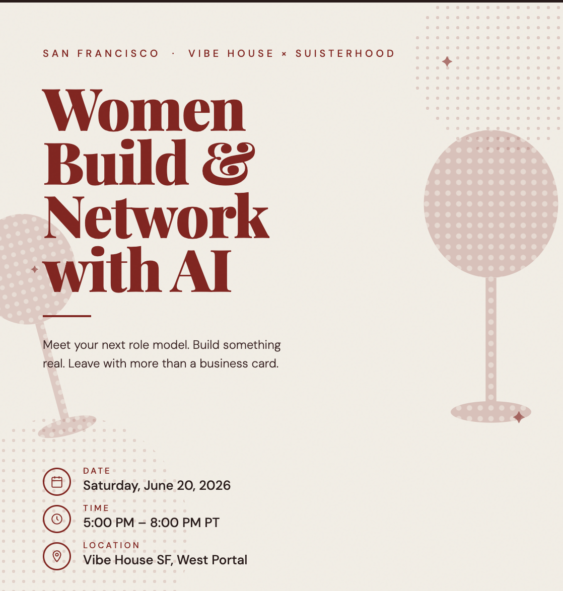 Vibe House × Suisterhood: Women Building & Networking with AI