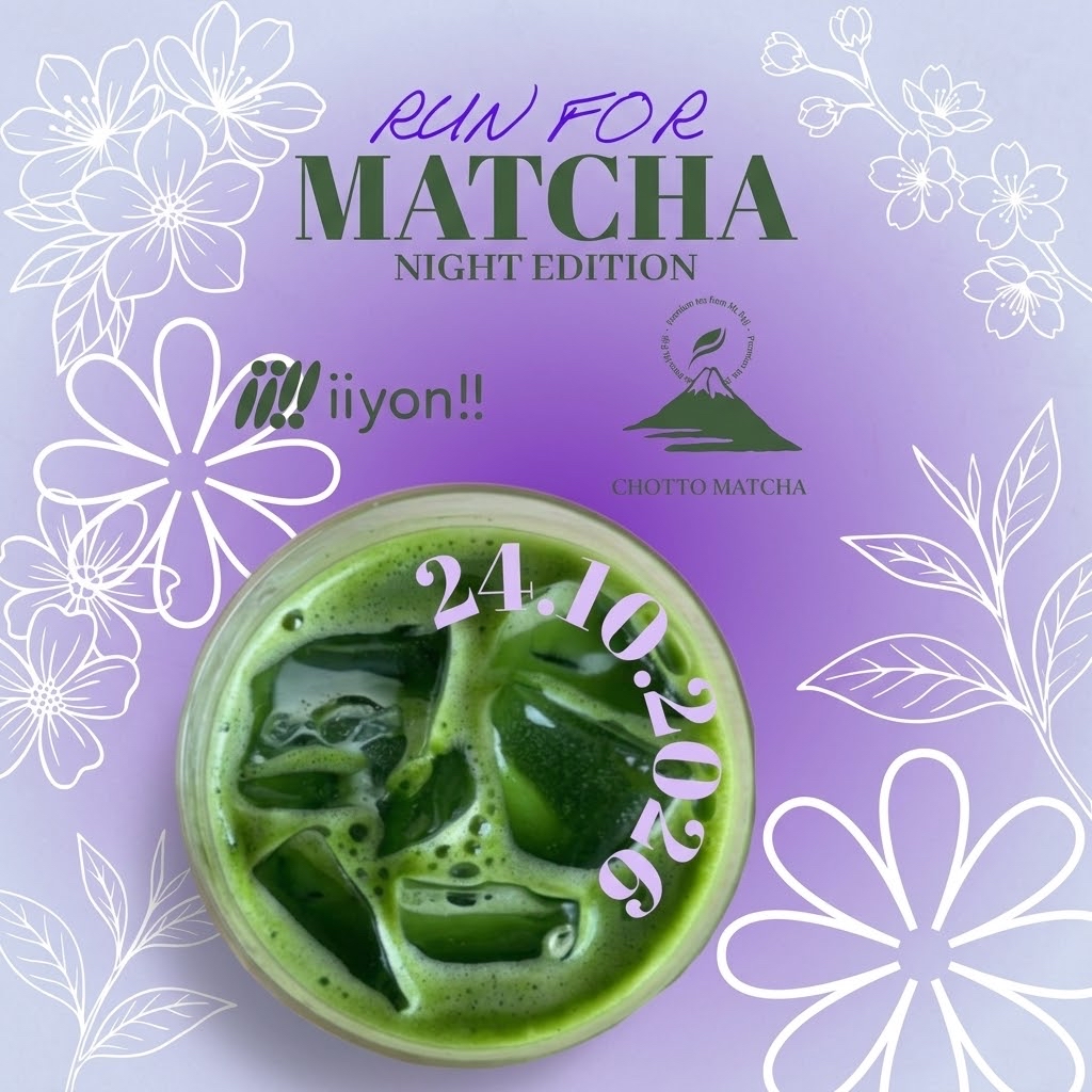 🍵🌇iiyon!! Закатный матчa забег × Chotto Matcha🏃‍♀️‍➡️
