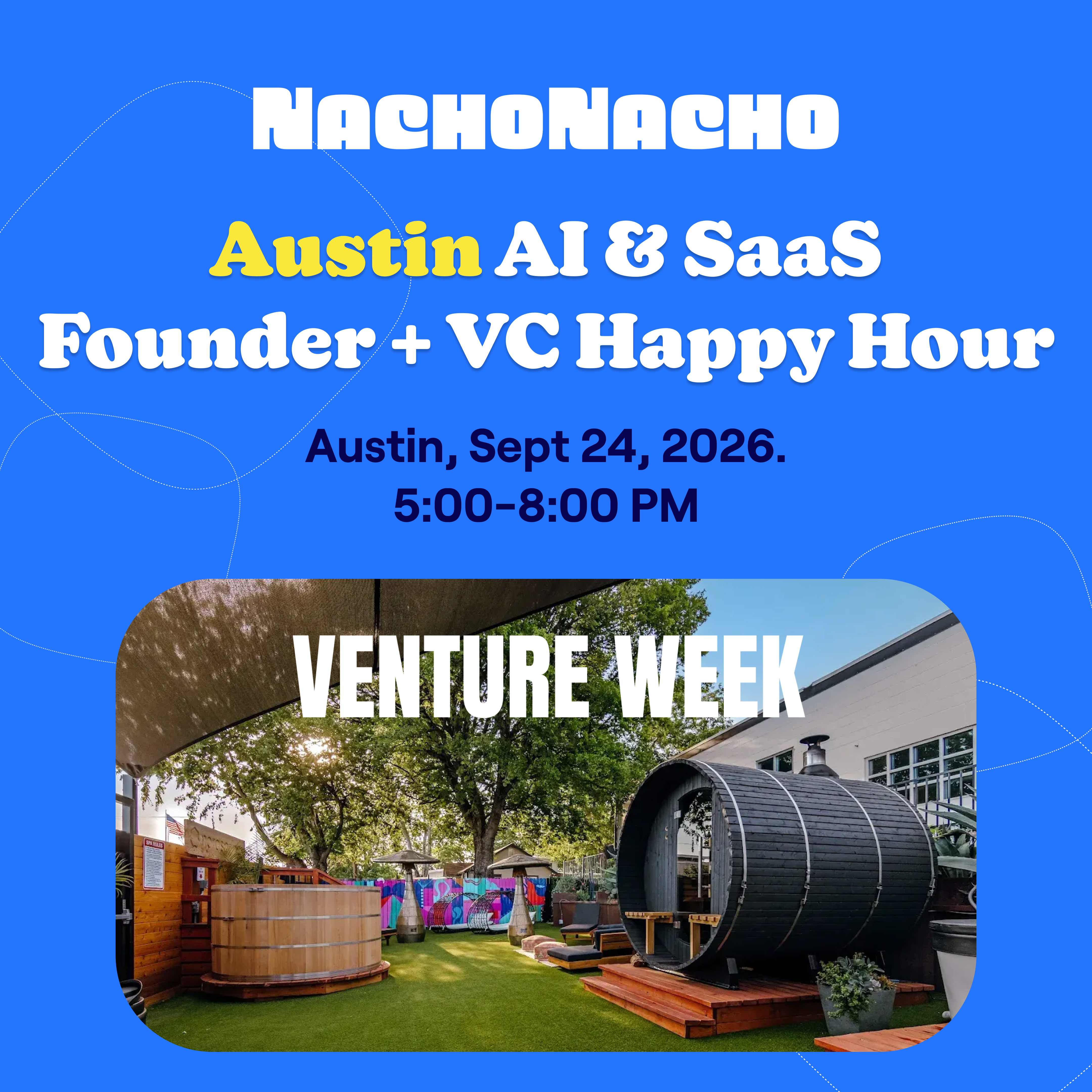 NachoThursday: SaaS & AI Gründer + Investor Happy Hour
