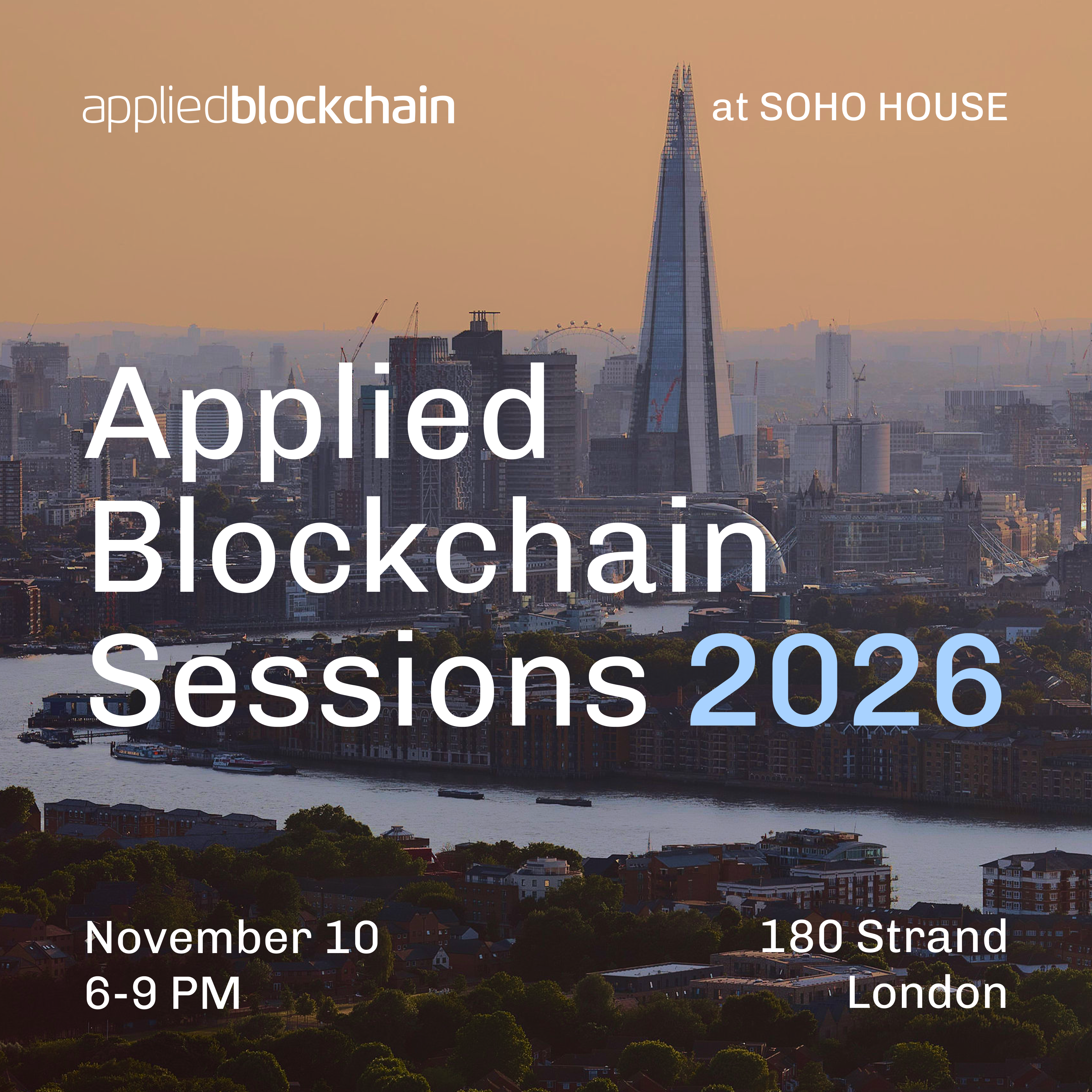 Applied Blockchain Sessions 2026 | Soho House