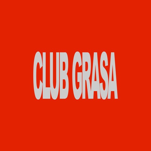 Club Grasa x Say No More