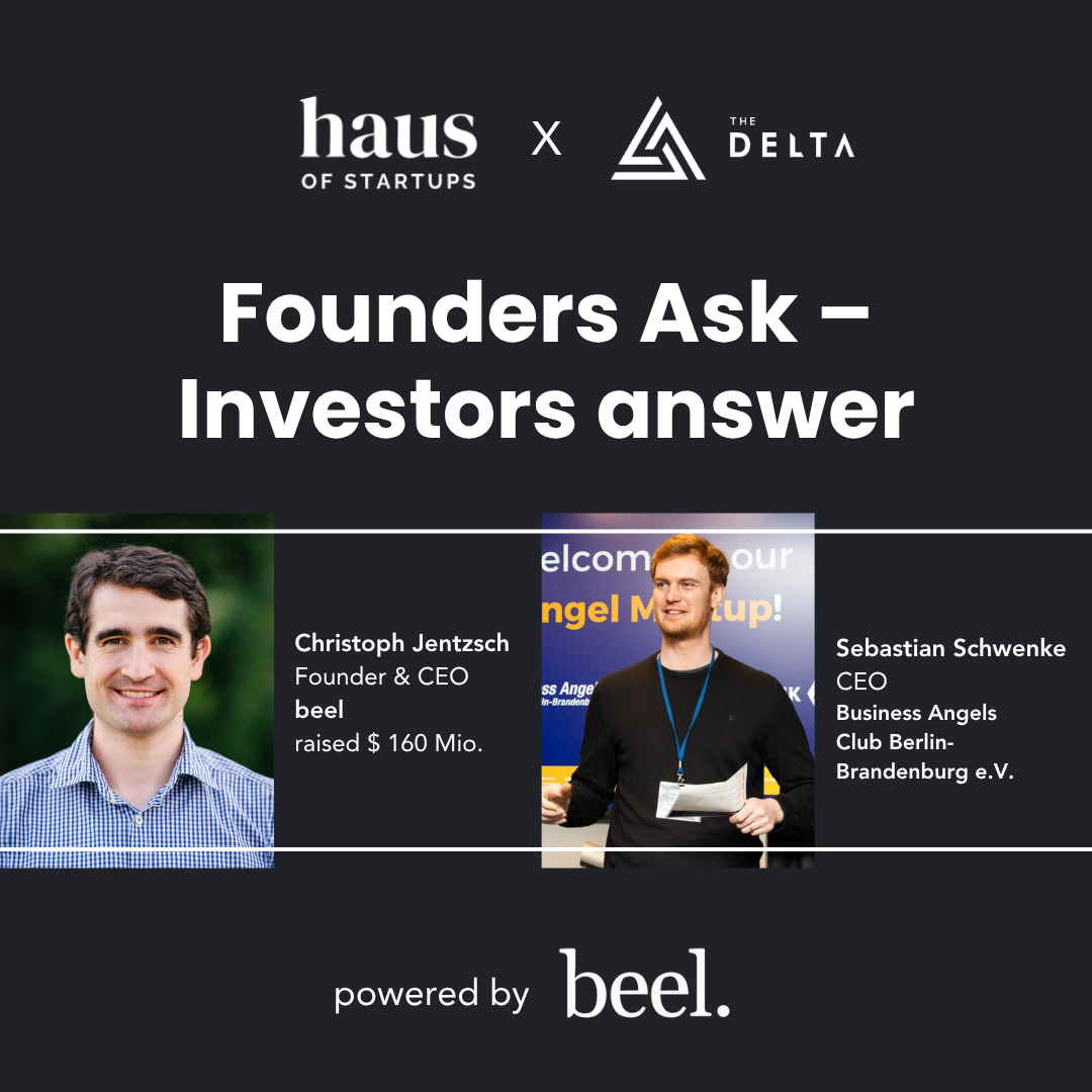 Founders ask – Investors Answer: Fundraising Best Practices (powered by beel)