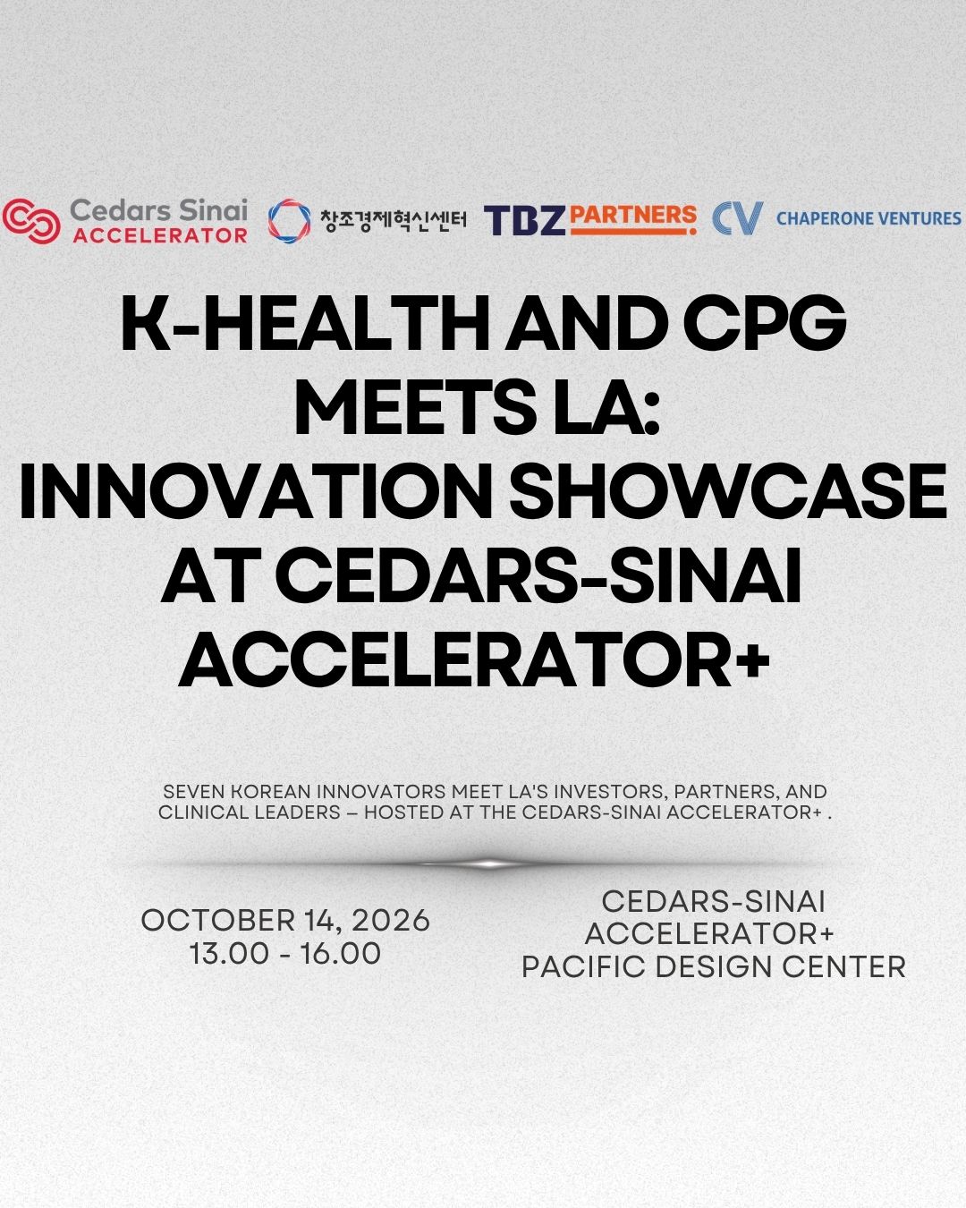 K-Health and Consumer Products Meets LA: Innovation Showcase at Cedars-Sinai Accelerator+